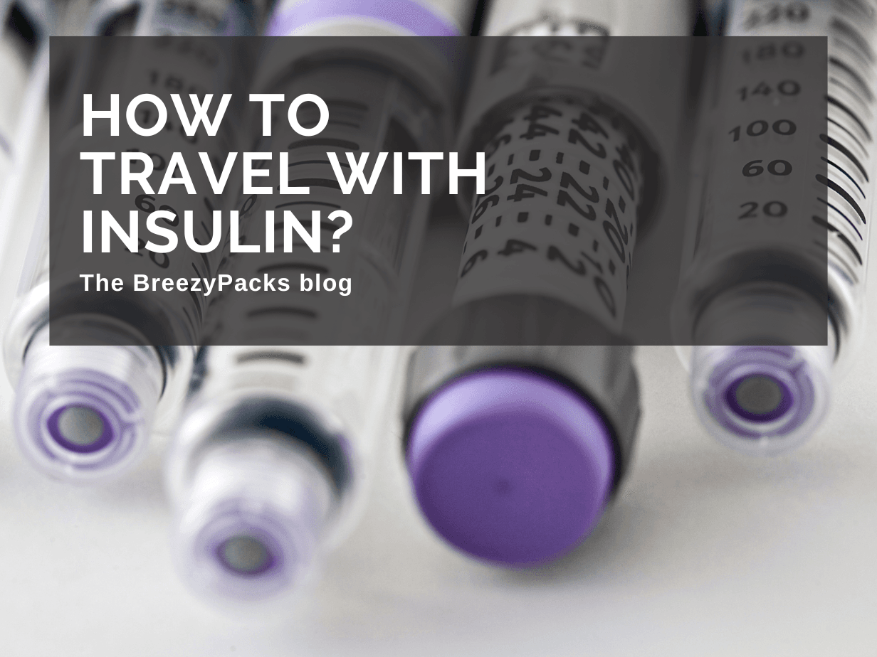 How to travel with insulin?